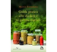 Guida pratica allo shokoji e ai garum vegetali