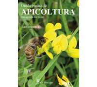 Guida pratica di apicoltura. Con agenda dei lavori