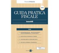 Guida Pratica Fiscale Immobili 2024