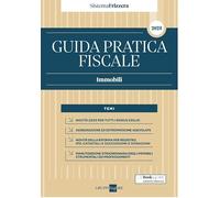 Guida Pratica Fiscale Immobili 2025