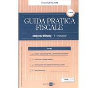 Guida Pratica Fiscale Imposte Dirette - 1° semestre 2025 : Vol. 2
