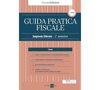 Guida Pratica Fiscale Imposte Dirette - 2° semestre 2024 - Studio Associato CMNP