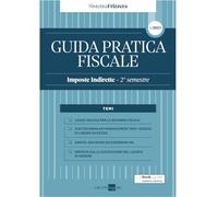 Guida pratica fiscale. Imposte indirette. 2° semestre 2023