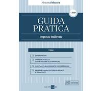 Guida pratica fiscale. Imposte indirette 2020. Vol. 1