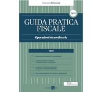 Guida pratica fiscale. Operazioni straordinarie 2024 - De Rosa Leo, Russo ...