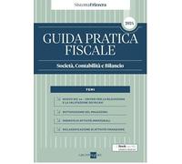 Guida pratica fiscale. Società, contabilità e bilancio 2024 - Dan G. (cur....