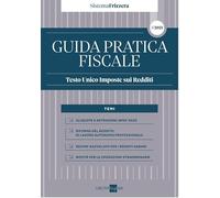 Guida Pratica Fiscale - TESTO UNICO IMPOSTE SUI REDDITI 2025