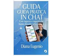 GUIDA PRATICA IN CHAT CON RAGAZZI/E CHE HANNO UN DISTURBO SCHIZOFRENICO: Istruzioni per dare cura e stabilità nei messaggi