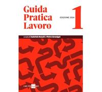 GUIDA PRATICA LAVORO 1/2024 - Vol 1