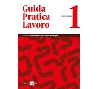Guida pratica lavoro 2022. Vol. 1
