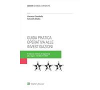 Guida pratica operativa alle investigazioni