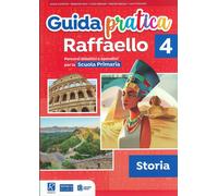Guida pratica Raffaello classe 4a - Storia - Conforti Anna - Gori Roberta