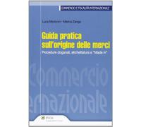 Guida Pratica Sull'Origine Delle Merci