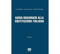 Guida ragionata alla Costituzione Italiana