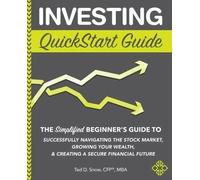 Guida rapida agli investimenti La guida semplificata per principianti per...