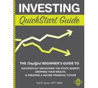Guida rapida agli investimenti La guida semplificata per principianti per...