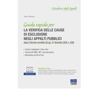 Guida rapida alle cause di esclusione negli appalti pubblici. dopo il Decr...
