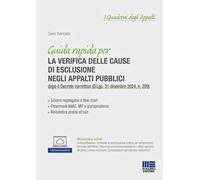 Guida rapida alle cause di esclusione negli appalti pubblici. dopo il Decreto correttivo (D.Lgs. 31 dicembre 2024, n. 209). Con espansione online