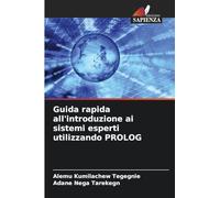 Guida rapida all'introduzione ai sistemi esperti utilizzando PROLOG