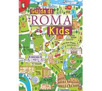 Guida Roma kids. Ediz. illustrata