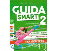 Guida Smart 2 Educazione Fisica