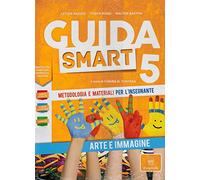 Guida Smart 5 Arte e Immagine (Guida, schedario, quaderno)
