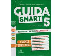 Guida Smart 5 Scienze e Tecnologia (Guida, schedario, quaderno)