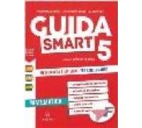 GUIDA SMART - Matematica Classe 5ª Guida Schedario Quaderno Operativo