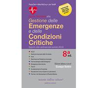 Guida tascabile alla gestione delle emergenze e delle condizioni critiche