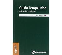 Guida terapeutica veterinaria. Animali da reddito
