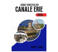 GUIDA TURISTICA DEL CANALE ERIE 2026: I migliori tour in barca sui canali di New York, piste ciclabili, percorsi panoramici e consigli di viaggio del 2026.