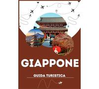 GUIDA TURISTICA DEL GIAPPONE 2026