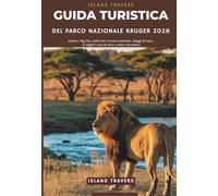 Guida turistica del Parco Nazionale Kruger 2026: Esplora i Big Five, Safari per la fauna selvatica, alloggi di lusso, le migliori cose da fare e safari mozzafiato