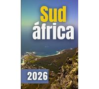 GUIDA TURISTICA DEL SUD AFRICA 2026
