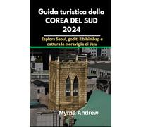 Guida turistica della Corea del Sud 2024: Esplora Seoul,goditi il bibimbap e cattura le meraviglie diJeju