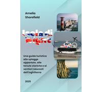 Guida turistica dell'Isola di Wight fuori dall'ordinario 2025: Una guida turistica alle spiagge appartate, alle tenute storiche e ai sentieri nascosti dell'Inghilterra