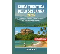 GUIDA TURISTICA DELLO SRI LANKA 2026