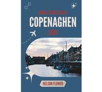 GUIDA TURISTICA DI COPENAGHEN 2026: Dove le strade mormorano dolcemente e le finestre raccontano storie