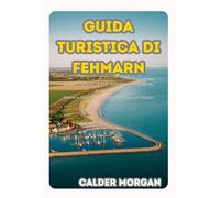 Guida turistica di Fehmarn: Scopri tramonti dorati, scogliere frastagliate, avventure in barca a vela, riserve naturali e pesce fresco