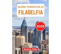 Guida turistica di Filadelfia 2026: Esplora monumenti storici, quartieri vivaci, musei d'arte e sapori locali iconici con consigli da esperti ed esperienze indimenticabili