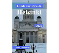 Guida turistica di Helsinki 2026: Pianificazione pratica per le stagioni nordiche, ritmi di quartiere, costi giornalieri e come muoversi con sicurezza