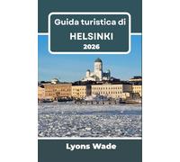 Guida turistica di Helsinki 2026: Un approccio chiaro e pratico alla pianificazione, al ritmo e all'esplorazione quotidiana della città