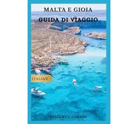 GUIDA TURISTICA DI MALTA E GOZO
