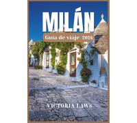 GUIDA TURISTICA DI MILANO 2026