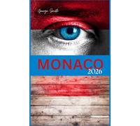 GUIDA TURISTICA DI MONACO 2026