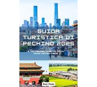 Guida turistica di Pechino 2025