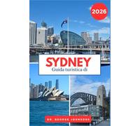 Guida turistica di Sydney 2026: Esplora le famose luci natalizie di Sydney, i caffè accoglienti e le attrazioni invernali imperdibili.