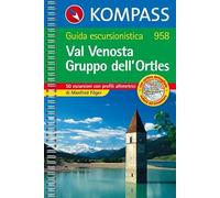 Guida turistica n. 958. Italia. Val Venosta