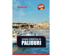 GUIDA TURISTICA PALIOURI 2025: Rilassati nel rifugio costiero della Grecia: spiagge di sabbia dorata, paesaggi orlati di pini e un'atmosfera tranquilla