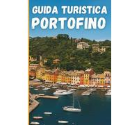 Guida Turistica Portofino